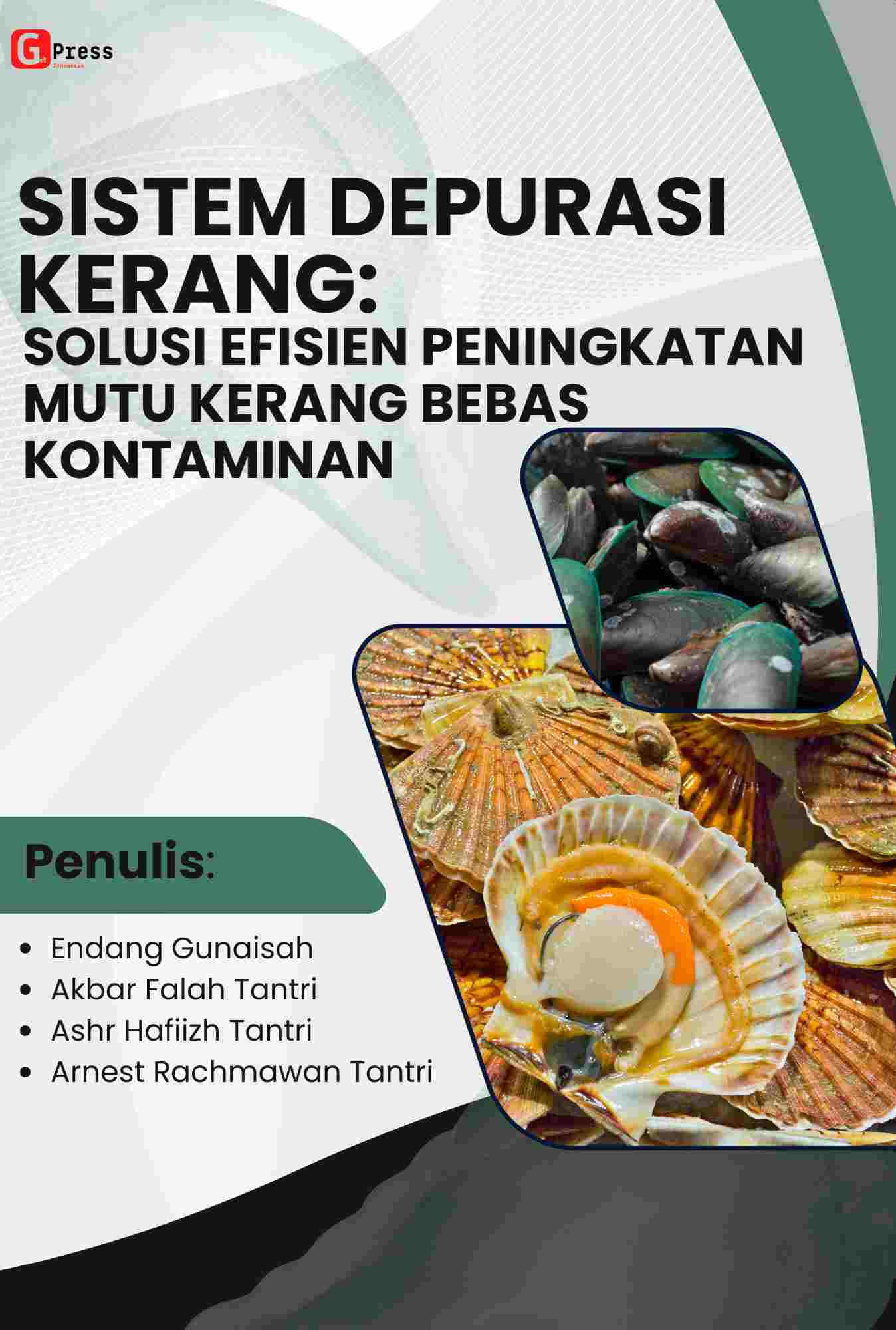 SISTEM DEPURASI KERANG: SOLUSI EFISIEN PENINGKATAN MUTU KERANG BEBAS KONTAMINAN